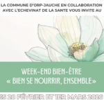 Week-end Bien-Être à Orp-Jauche : « Bien se nourrir, ensemble »